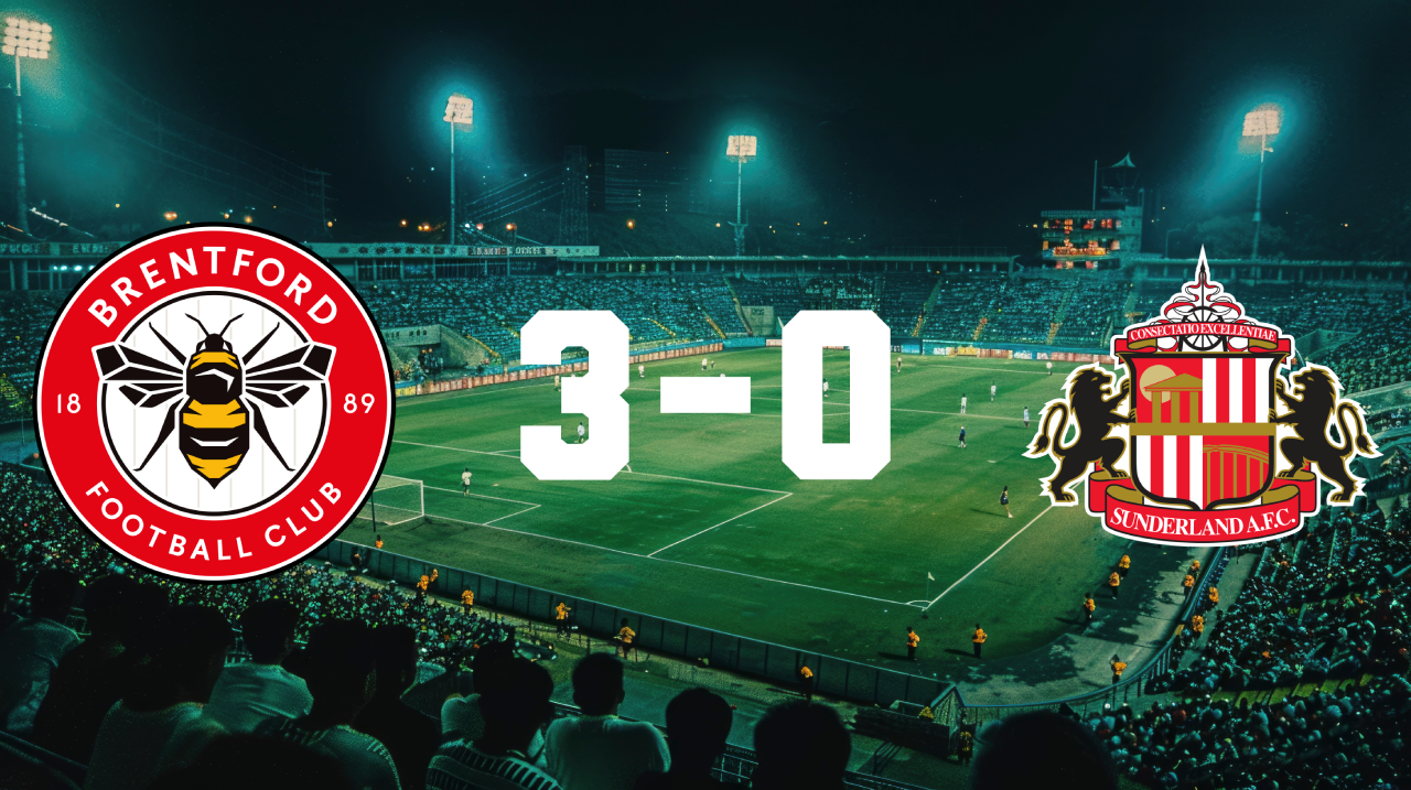 Match Report: Brentford 3–0 Sunderland